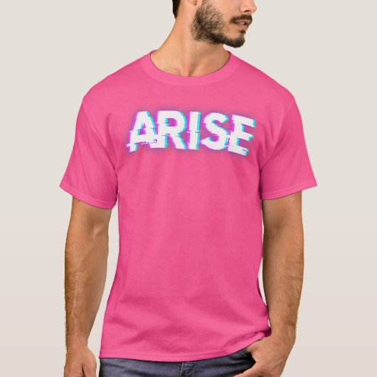 Erhebe dich T-Shirt (Vorderseite)