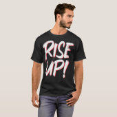 Erhebe dich T-Shirt (Vorne ganz)