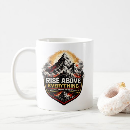 Erhebe dich über alles Motivierend Kaffeetasse (Mit Donut)