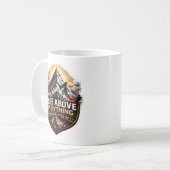 Erhebe dich über alles Motivierend Kaffeetasse (Vorderseite Links)