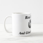 Erhebe dich und strahle CSG Tasse (Links)