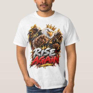 Erhebe dich wieder Adler-Kronen-Motivations-T-Shir T-Shirt
