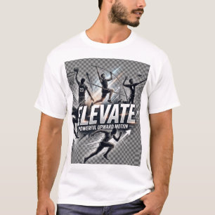 ERHEBEN   Kraftvolle Aufwärtsbewegung   Sportmotiv T-Shirt