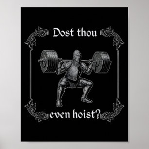 Erhebst du überhaupt _ Lustiger Gym-Meme, mittelal Poster