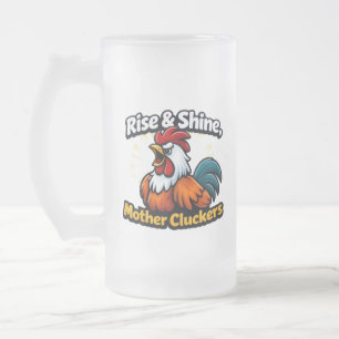 Erhebt euch und strahlt, Muttergans-Hühner, Roster Mattglas Bierglas