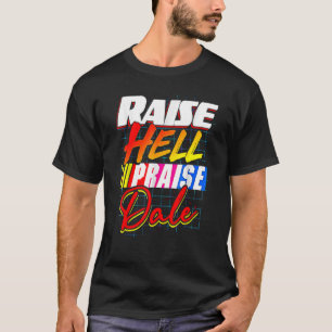Erhöhe die Hölle Preise Dale Vintage T-Shirt