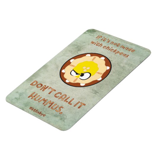 Erhöhter Hummus Magnet (Linke Seite)