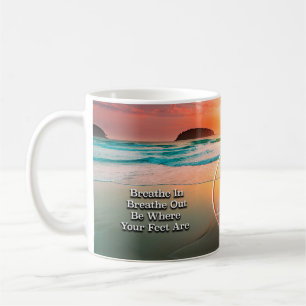 Erholung atmen  Slogan Sunrise Tasse