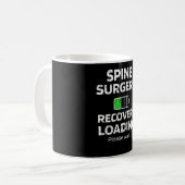 Erholung der Wirbelsäule Operation| Spinal Fusion Kaffeetasse (Vorderseite Links)
