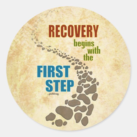 Erholung, Erster Schritt (12 Schritte, ohne Drogen Runder Aufkleber (Vorderseite)