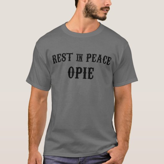 Erholung im Frieden Opie T-Shirt (Vorderseite)