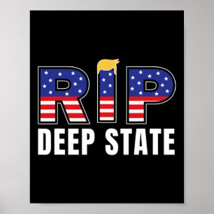 Erholung in Frieden Deep Staat Funny Präsident Tru Poster
