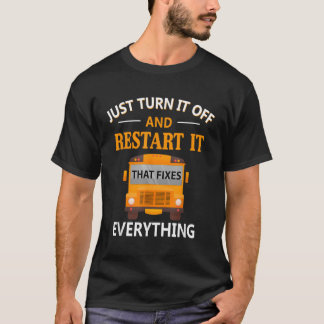Erholung IT behebt alle Schulbusfahrer pnng T-Shirt