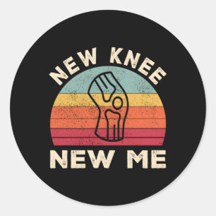 Erholung Knie Replaced New Knee New Me Runder Aufkleber