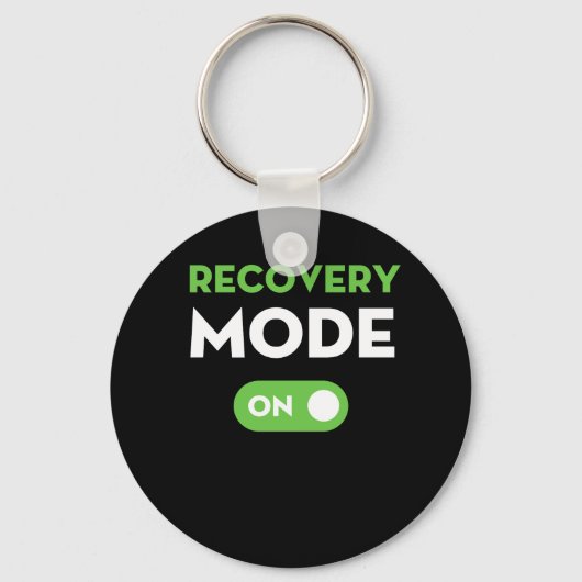 Erholung-Modus on Get Well - Gönnt lustige Verletz Schlüsselanhänger (Vorderseite)