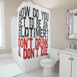 Erholung Old Timer Joke Duschvorhang