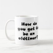 Erholung Old Timer Joke Kaffeetasse (Links)