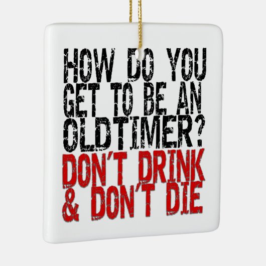 Erholung Old Timer Joke Keramikornament (Rechts)