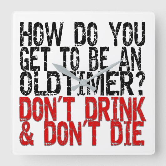 Erholung Old Timer Joke Quadratische Wanduhr (Vorderseite)