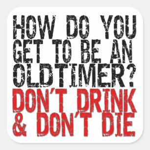 Erholung Old Timer Joke Quadratischer Aufkleber
