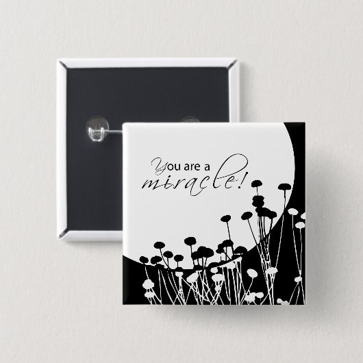 Erholung Wunder, Schwarz und Weiß Button (Vorne & Hinten)