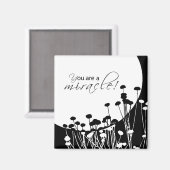 Erholung Wunder, Schwarz und Weiß Magnet (Vorderseite/Rückseite)