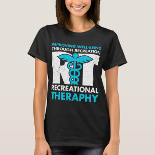 Erholungs- und Freizeittherapie-Monat T-Shirt