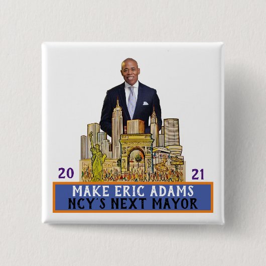 Eric Adams 2021 NYC Mayor Button (Vorderseite)