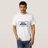 Eric Adams für NYC Mayor T-Shirt (Vorne ganz)