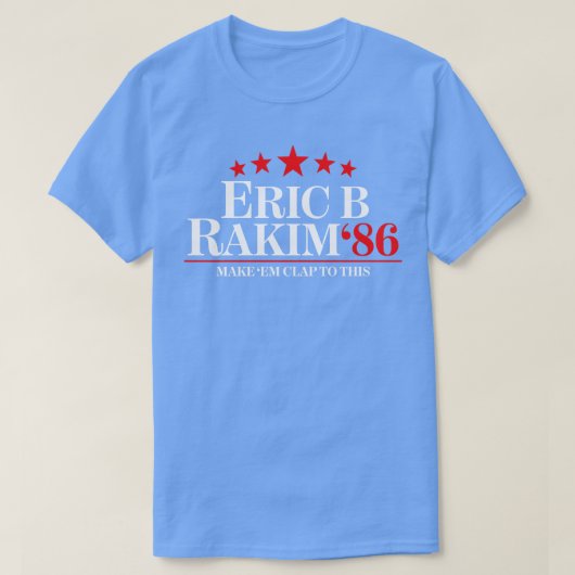 Eric B Rakim für Hat T-Shirt (Design vorne)