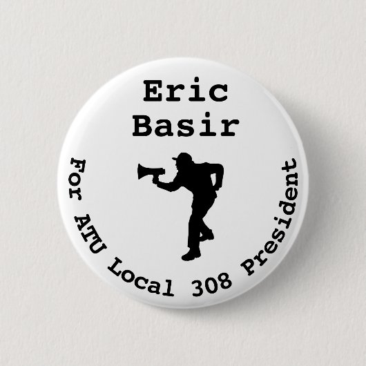 Eric Basir für President Large Button (Vorderseite)