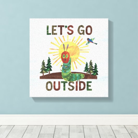 Eric Carle | Lass's Go Outside Leinwanddruck (Insitu (Holzboden))