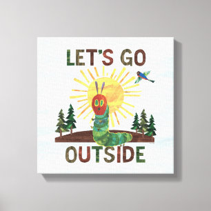 Eric Carle Lass's Go Outside Leinwanddruck