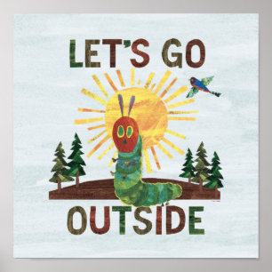Eric Carle   Lass's Go Outside Poster