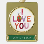 Eric Carle | Raupe I Liebe Sie Banner-Ornament Gold (Vorderseite)