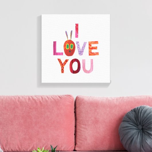 Eric Carle | Raupe I Liebe Sie Leinwanddruck (Insitu (Wohnzimmer))