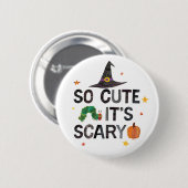 Eric Carle | So Niedlich ist es Beängstigend Button (Vorne & Hinten)