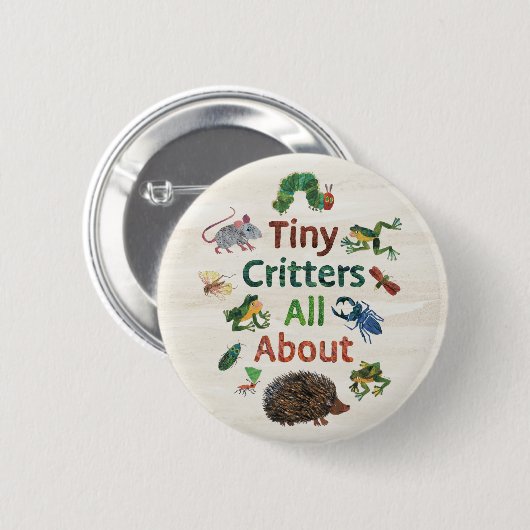 Eric Carle | Tiny Critters Button (Vorne & Hinten)