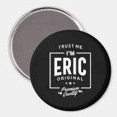 Eric Personalisiert Name Birthday Gift Magnet (Vorderseite/Rückseite)