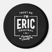 Eric Personalisiert Name Birthday Gift Magnet (Vorne)