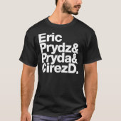 Eric Prydz AKA Pryda AKA Cirez D Classic T-Shirt (Vorderseite)