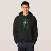 Eric Saint Patrick S Day Leprechaun Costume Eric Hoodie (Vorne ganz)