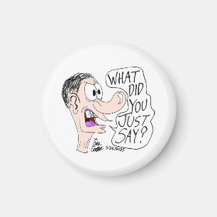 Erica Crooks Comics - Was hast du gerade gesagt ? Magnet