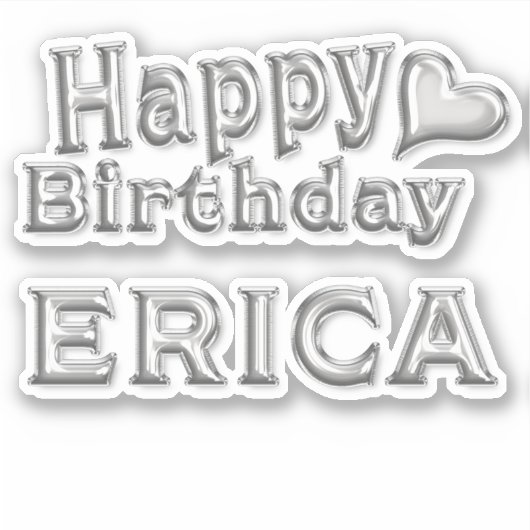 Erica Happy Birthday silver Aufkleber Sticker (Vorderseite)