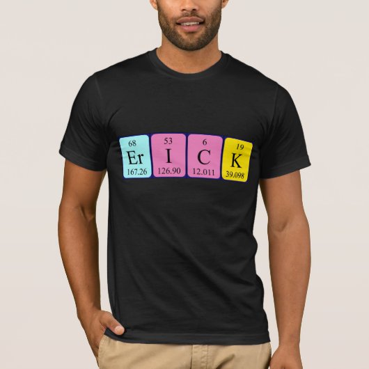 Erick Periodenname Shirt (Vorderseite)