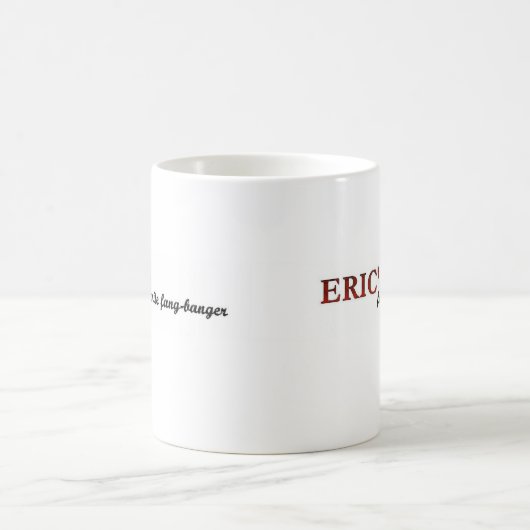 Erics Liebling Kaffeetasse (Mittel)