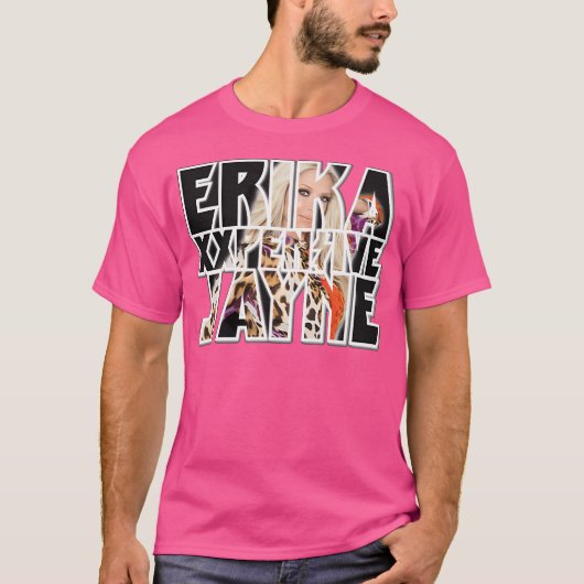 Erika Jayne - The Beauty Singer T-Shirt (Vorderseite)