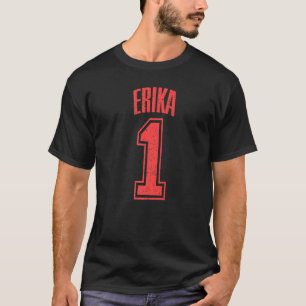 Erika Supporter Nummer 1 Großer Lüfter T-Shirt