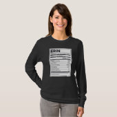 Erin Ernährungsinformation Problem lösen T-Shirt (Vorne ganz)