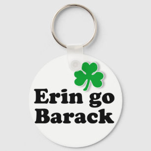 Erin gehen Barack Schlüsselanhänger